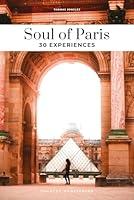 Algopix Similar Product 14 - Soul of Paris 30 Experiences Secret