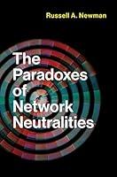 Algopix Similar Product 7 - The Paradoxes of Network Neutralities