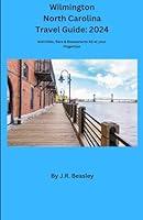 Algopix Similar Product 8 - Wilmington North Carolina Travel Guide