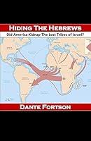 Algopix Similar Product 11 - Hiding The Hebrews Did America Kidnap