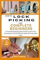 Algopix Similar Product 16 - HOW TO LOCK PICKING FOR COMPLETE