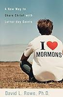 Algopix Similar Product 13 - I Love Mormons A New Way to Share