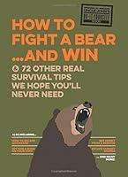 Algopix Similar Product 1 - How to Fight A Bearand Win And 72