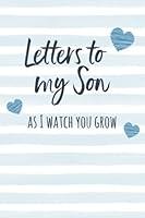 Algopix Similar Product 14 - Letters to My Son Writing Journal