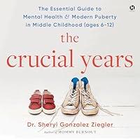 Algopix Similar Product 16 - The Crucial Years The Essential Guide