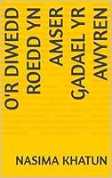 Algopix Similar Product 2 - Or diwedd roedd yn amser gadael yr