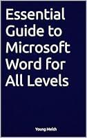 Algopix Similar Product 4 - Essential Guide to Microsoft Word for