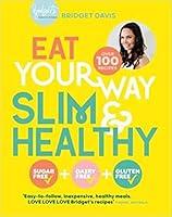 Algopix Similar Product 12 - Eat Your Way Slim & Healthy