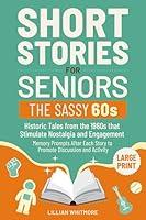 Algopix Similar Product 6 - Short Stories for Seniors The Sassy