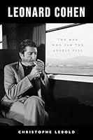 Algopix Similar Product 10 - Leonard Cohen The Man Who Saw the