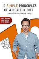Algopix Similar Product 10 - 10 Simple Principles of a Healthy Diet