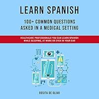 Algopix Similar Product 9 - Learn Spanish 100 Common Questions