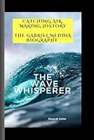 Algopix Similar Product 3 - THE WAVE WHISPERER Catching Air