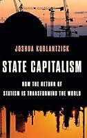 Algopix Similar Product 19 - State Capitalism How the Return of