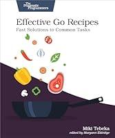 Algopix Similar Product 10 - Effective Go Recipes Fast Solutions to