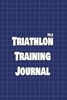 Algopix Similar Product 4 - Triathlon Training Journal 52 Weeks