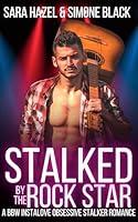 Algopix Similar Product 19 - Stalked by the Rock Star A BBW