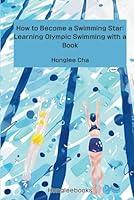 Algopix Similar Product 18 - How to Become a Swimming Star Learning