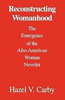 Algopix Similar Product 3 - Reconstructing Womanhood The Emergence