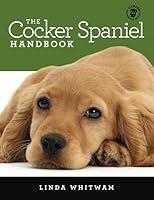 Algopix Similar Product 11 - The Cocker Spaniel Handbook The