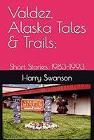 Algopix Similar Product 1 - Valdez Alaska Tales  Trails Short