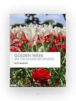 Algopix Similar Product 14 - Golden Week on the Island of Kyushu