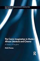 Algopix Similar Product 20 - The Comic Imagination in Modern African