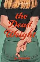 Algopix Similar Product 19 - The Dead Weight