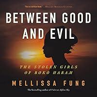 Algopix Similar Product 19 - Between Good and Evil The Stolen Girls