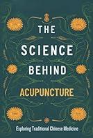 Algopix Similar Product 9 - The Science Behind Acupuncture