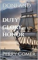 Algopix Similar Product 3 - Duty, Honor and Glory (Donland)