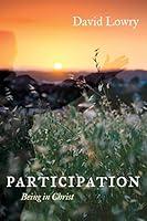 Algopix Similar Product 15 - Participation: Being in Christ