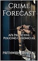 Algopix Similar Product 17 - Crime Forecast AIs Predictive