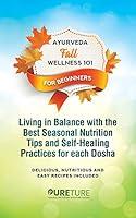 Algopix Similar Product 2 - Ayurveda Fall Wellness 101 For