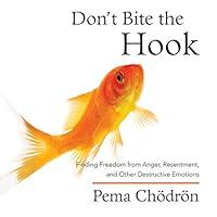 Algopix Similar Product 14 - Dont Bite the Hook Finding Freedom