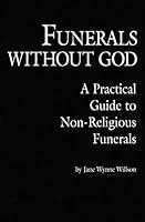 Algopix Similar Product 6 - Funerals Without God A Practical Guide