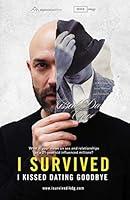 Algopix Similar Product 20 - I Survived I Kissed Dating Goodbye
