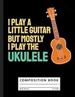 Algopix Similar Product 12 - I Play A Little Small Guitar Uke