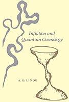 Algopix Similar Product 6 - Inflation and Quantum Cosmology