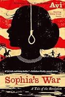Algopix Similar Product 7 - Sophia's War: A Tale of the Revolution