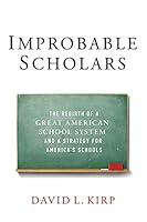 Algopix Similar Product 4 - Improbable Scholars The Rebirth of a