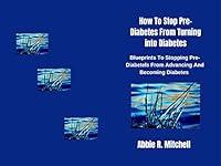 Algopix Similar Product 1 - How To Stop PreDiabetes From Turning