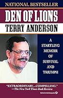 Algopix Similar Product 12 - Den of Lions A Startling Memoir of