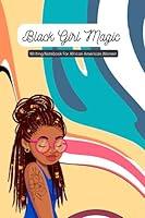 Algopix Similar Product 2 - Black Girl Magic Writing Notebook For