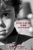 Algopix Similar Product 6 - Letters to My Son Rman Love on the