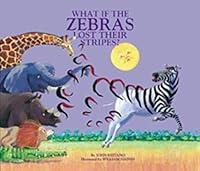 Algopix Similar Product 19 - What if the Zebras Lost Their Stripes?