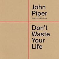 Algopix Similar Product 13 - Don't Waste Your Life (Second Edition)