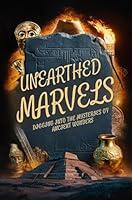 Algopix Similar Product 9 - Unearthed Marvels Digging into the