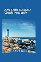 Algopix Similar Product 4 - Nova Scotia  Atlantic Canada travel