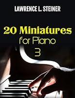 Algopix Similar Product 14 - 20 Miniatures for Piano  Vol 3 Easy